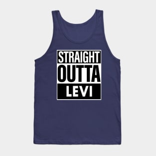 Levi Name Straight Outta Levi Tank Top